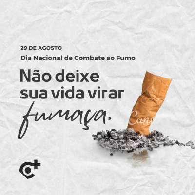 O Dia Nacional de Combate ao Fumo 