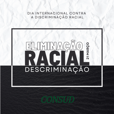 Dia Internacional da Luta Contra a Discriminação Racial