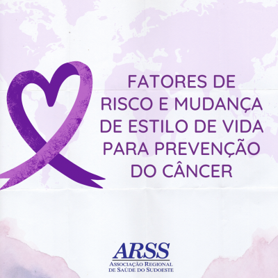 Fatores de risco e mudança de estilo de vida para prevenção do câncer