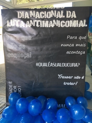 DIA NACIONAL DA LUTA ANTIMANICOMIAL